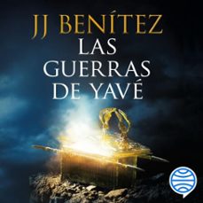 las guerras de yave (audiolibro)-j.j. benitez-9788408281221