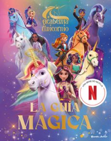 academia unicornio. la guia magica-9788408314721