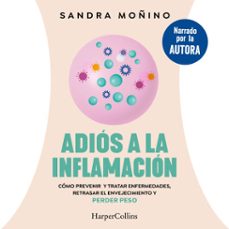 adios a la inflamacion (audiolibro)-sandra moñino-9788410021921
