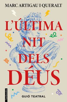 l ultima nit dels deus-marc artigau-9788410028821