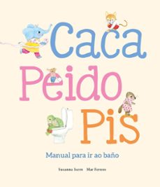 caca, peido, pis. manual para ir ao baño-susanna isern-9788410074521