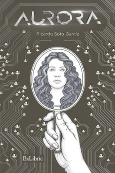 (i.b.d.) aurora-ricardo soto garcia-9788410076921