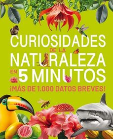 curiosidades de la naturaleza en 5 minutos-9788410101821