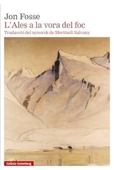 l ales a la vora del foc-jon fosse-9788410107021