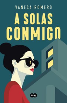 a solas conmigo (ebook)-vanesa romero-9788410257238