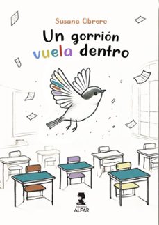 un gorrión vuela dentro-susana obrero-9788410286221
