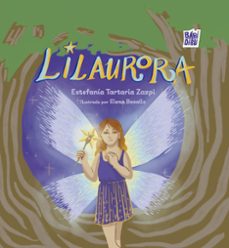 lilaurora el hada magica-estefania tartaria zazpi-9788410329621