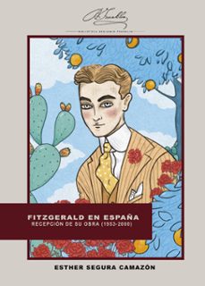 fitzgerald en españa-esther segura camazón-9788410432321