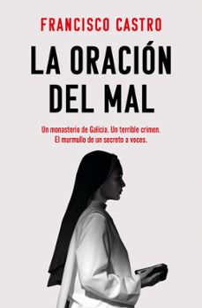 la oracion del mal-francisco castro-9788410442221
