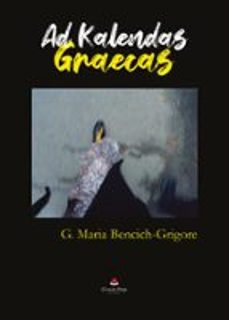 ad kalendas graecas (ebook)-georgiana maria grigore-9788410616721