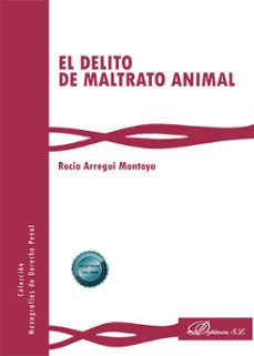 el delito de maltrato animal. (ebook)-9788410703421