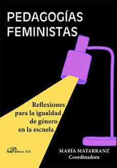 pedagogias feministas (ebook)-maría matarranz-9788410706521