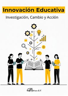 innovacion educativa. investigacion, cambio y accion. (ebook)-maría puig gutie?rrez-9788410707221