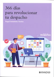 366 dias para revolucionar tu despacho-angel seisdedos gaviria-9788410852921