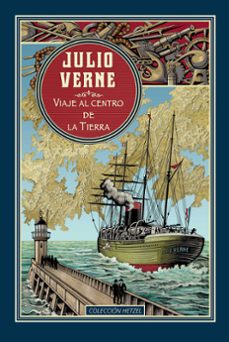viaje al centro de la tierra (hetzel)-julio verne-9788410983021