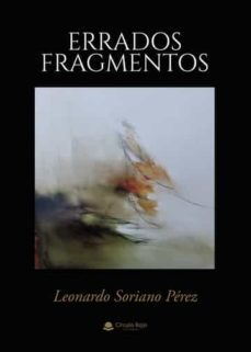 errados fragmentos-leonardo soriano perez-9788411377621