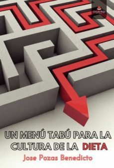 un menu tabu para la cultura de la dieta-jose pozas benedicto-9788411378321