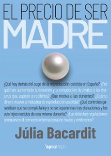 el precio de ser madre-julia bacardit-9788412254921