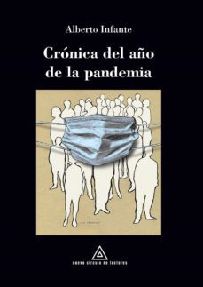 cronica del año de la pandemia-alberto infante-9788412262421