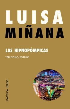 las hipnopómpicas (ebook)-luisa miñana-9788412405521