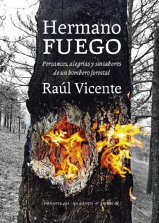 hermano fuego-raul vicente perez-9788412434521