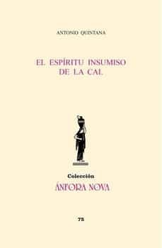 el espiritu insumiso de la cal-antonio quintana jimenez-9788412440621
