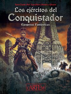 los ejercitos del conquistador-jean claude gal-jean pierre dionnet-9788412499421