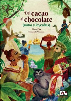 del cacao al chocolate-9788412500721