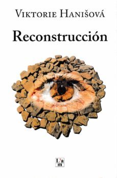 reconstruccion-viktorie hanisova-9788412511321