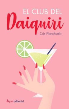 el club del daiquiri (ebook)-cristina planchuelo-9788412650938