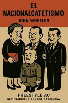 el nacionalcatetismo-john wheeler-9788412817621