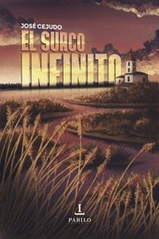 el surco infinito-jose cejudo-9788412874921
