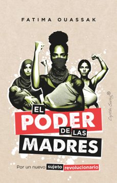 el poder de las madres-fatima ouassak-9788412953121