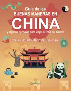 guia de las buenas maneras en china-belen dorado marin de espinosa-9788412972221