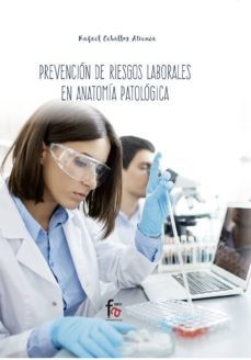 prevencion de riesgos laborales en anatomia patologica-rafael ceballos atienza-9788413013121