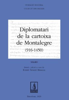 diplomatari de la cartoixa de montalegre (916 - 1450) vol i et ii-robert alvarez masalias-9788413032221