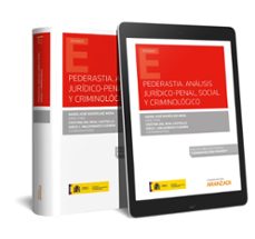 pederastia. analisis juridico - penal, social y criminologio-9788413080321