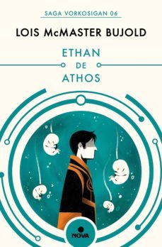 ethan de athos (las aventuras de miles vorkosigan 6) (ebook)-lois mcmaster bujold-9788413140421