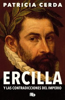 ercilla y las contradicciones del imperio-9788413148021