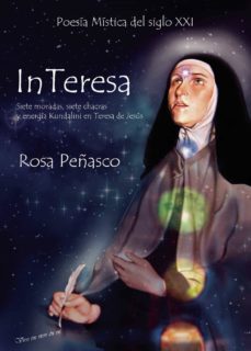 interesa: siete moradas, siete chacras y energía kundalini en teresa de jesús-9788413387321