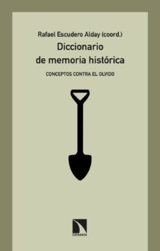 diccionario de memoria historica (ebook)-rafael escudero alday-9788413521121