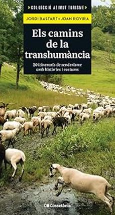 els camins de la transhumancia-jordi bastart i casse-9788413565521