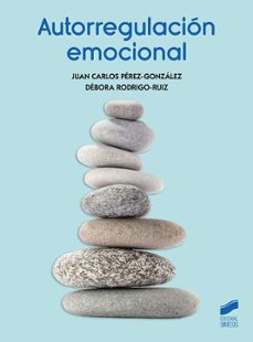 autorregulacion emocional-juan carlos perez gonzalez-cristina rodrigo ruiz-9788413574721