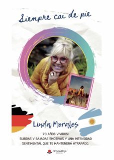 siempre caí de pie (ebook)-linda morales-9788413857121