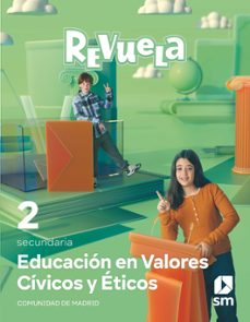 educacion en valores civicos y eticos 1º / 2º proyecto revuela madrid ed 2023-9788413928821