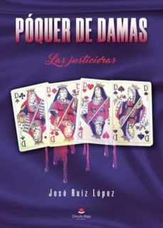 poquer de damas-jose ruiz lopez-9788413986821