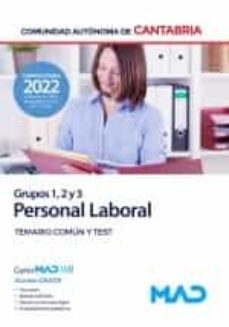 personal laboral de la comunidad autonoma de cantabria grupos 1, 2 y 3. temario comun y test-9788414263921