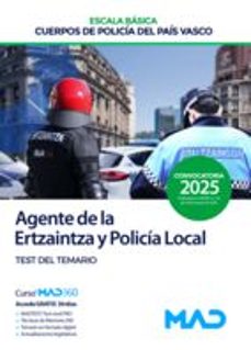 agente de la escala basica de los cuerpos de policia del pais vasco. (ertzaintza y policia local). test del temario-9788414294321