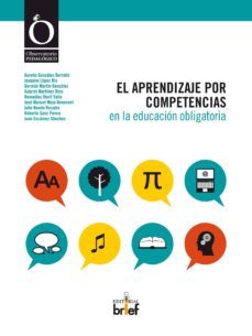el aprendizaje por competencias en la educacion obligatoria-aurelio gonzalez bertolin-9788415204121