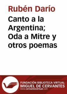 canto a la argentina oda a mitre y otros poemas (ebook)-9788415219521